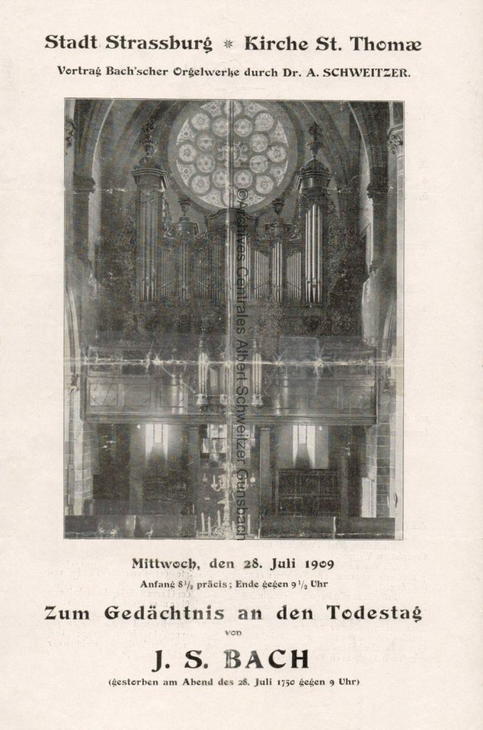 Premier concert anniversaire de la mort de J.S. Bach, 28 juillet 1909 à St Thomas (Strasbourg)