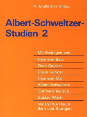 Albert-Schweitzer-Studien 2