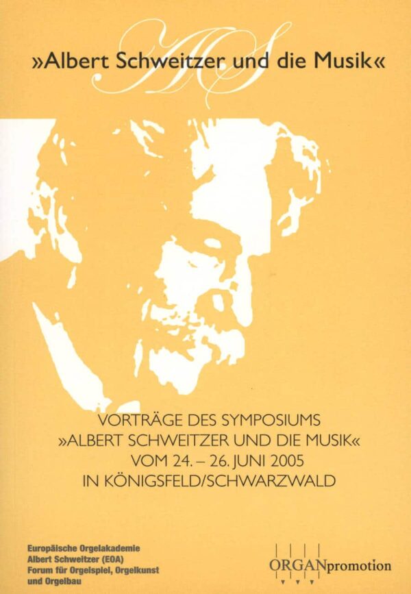 Albert Schweitzer und die Musik