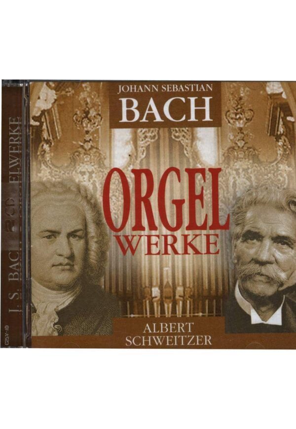 Johann Sebastian Bach : Orgelwerke