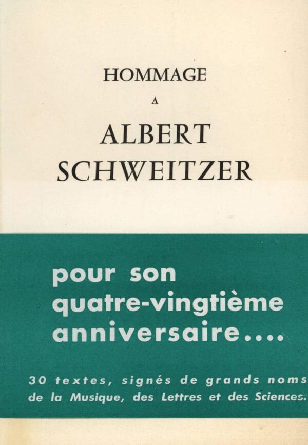 Hommage à Albert Schweitzer (14 Janvier 1955)
