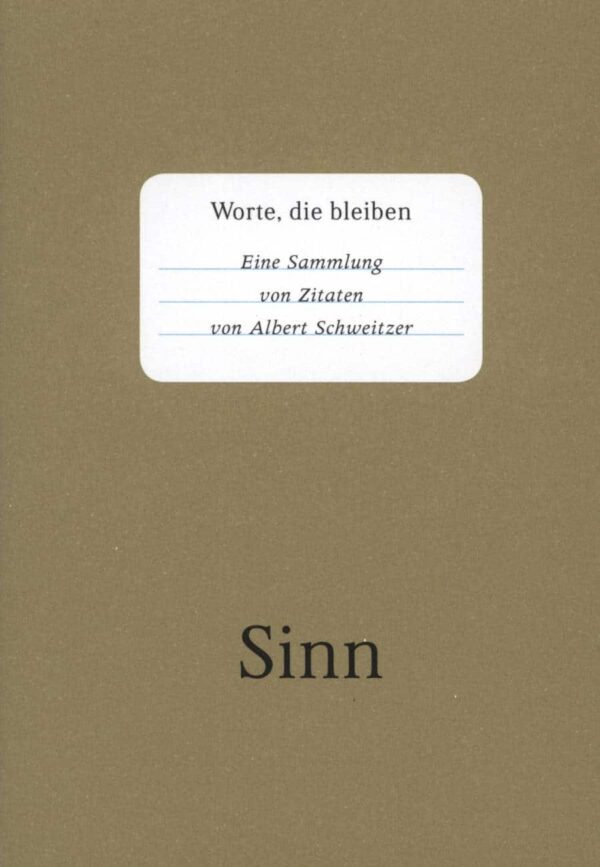Sinn - Albert Schweitzer