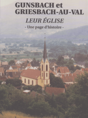 Gunsbach Griesbach au Val - leur église