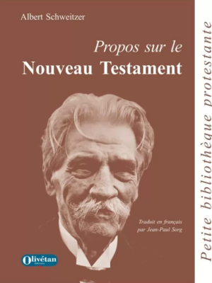 Propos sur le nouveau testament Jean Paul Sorg