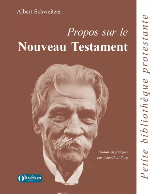 Propos sur le nouveau testament Jean Paul Sorg