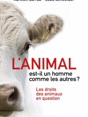 l'animal est-il un homme comme les autres