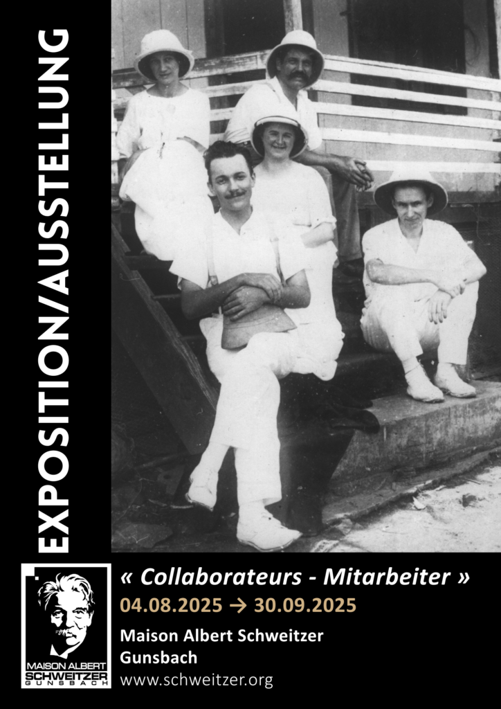 Exposition temporaire : Les collaborateurs d'Albert Schweitzer du 4 août au 30 septembre 2025