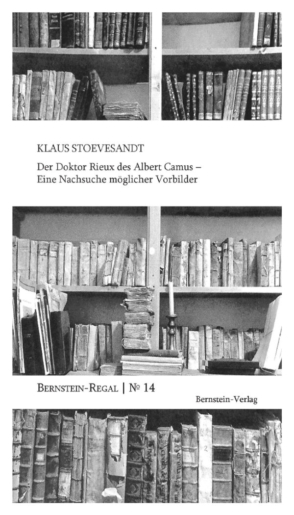 Der Doktor Rieux des Albert Camus - Klaus Stoevesandt